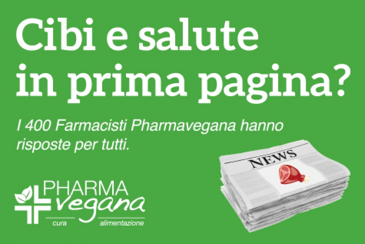 Alimentazione in prima pagina: attivati corsi 2016 Pharmavegana